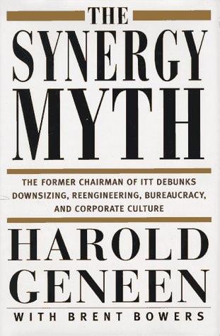 The synergy myth and other ailments of business today