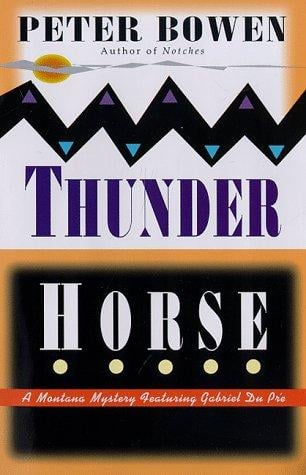 Thunder horse: a Gabriel du Pré mystery
