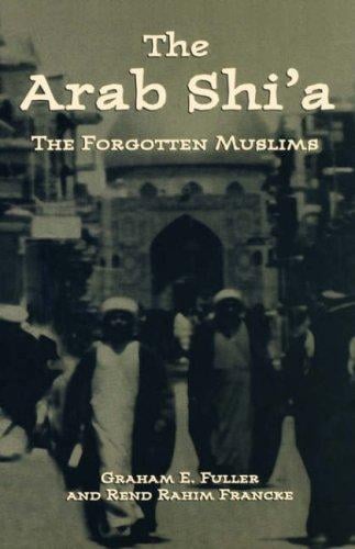 The Arab Shi'a: The Forgotten Muslims