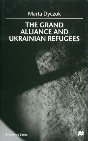 The Grand Alliance and Ukrainian refugees