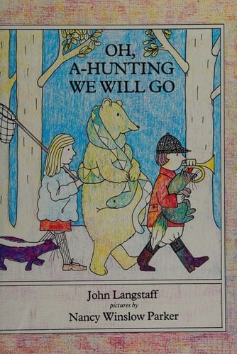 Oh Hunting We Will Go: Kindergarten Level/Book 1