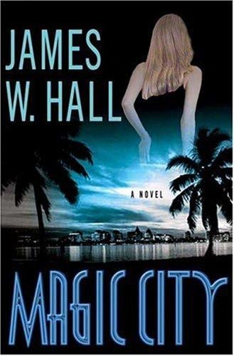 Magic City: A Novel (Thorn Mysteries)