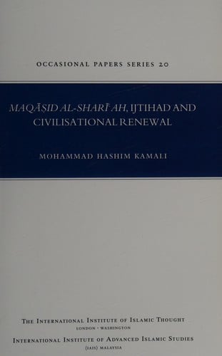 Maqāṣid al-Sharīảh, ijtihad and civilisational renewal