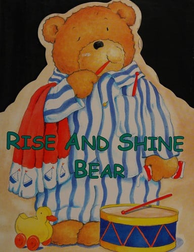 Rise & Shine Bear