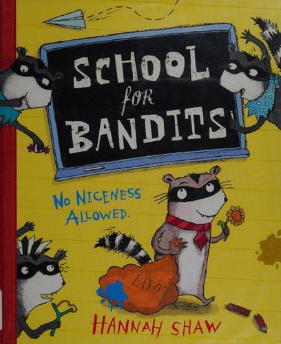 School for bandits