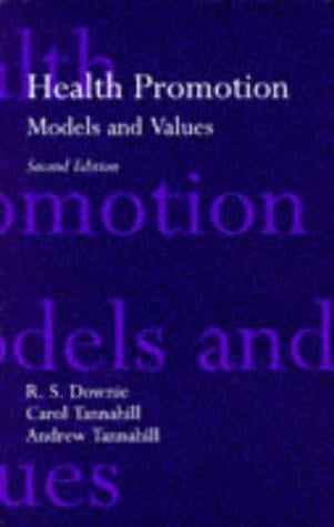 Health promotion: models and values