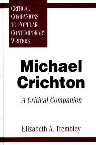 Michael Crichton: a critical companion