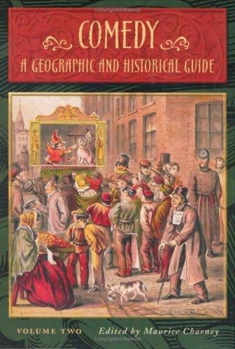 Comedy: A Geographic and Historical Guide
