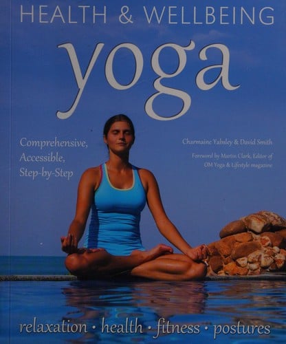 Yoga: Relaxation, Health, Fitness