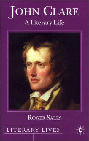 John Clare: a literary life
