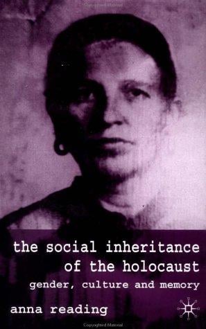 The social inheritance of the Holocaust: gender, culture, and memory