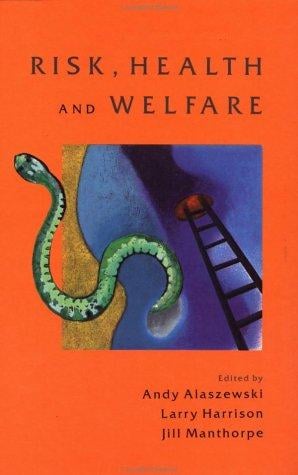 Risk, health, and welfare: policies, strategies, and practice