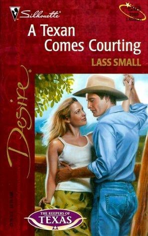Texan Comes Courting (The Keepers Of Texas)