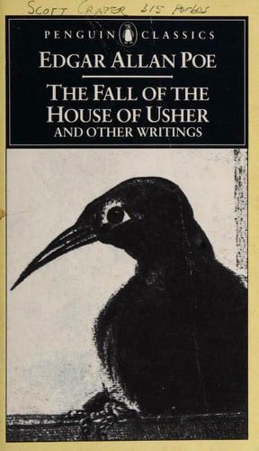 The Fall of the House of Usher and Other Writings: Poems, Tales, Essays, and Reviews