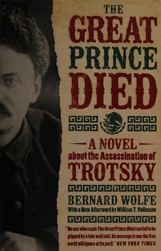 The great prince died: a novel about the assassination of Trotsky