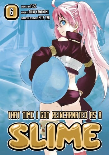 That Time I got Reincarnated as a Slime, Vol. 6: More power, more problems