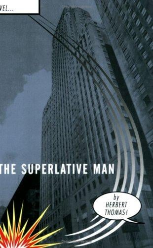 The Superlative Man