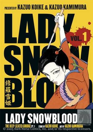 Lady Snowblood, Vol. 1: The Deep-seated Grudge Part 1