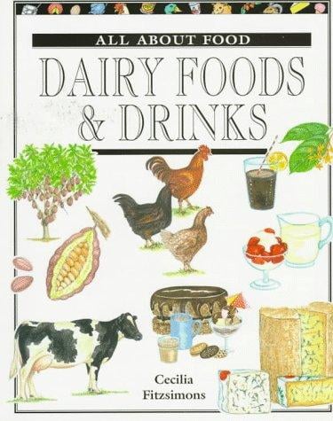 Dairy foods & drinks