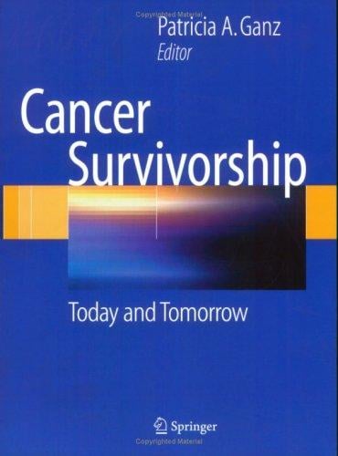 Cancer Survivorship: Today and Tomorrow