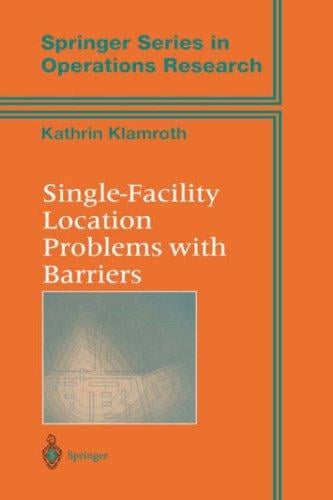 Single Facility Location Problems with Barriers