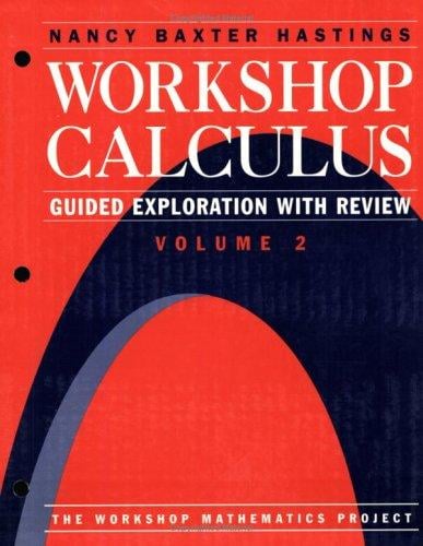 Workshop calculus: guided exploration with review