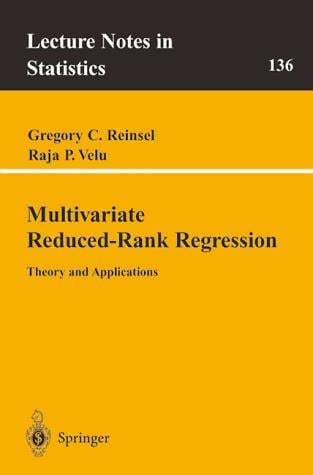 Multivariate reduced-rank regression: theory and applications