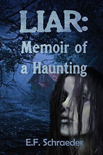 Liar: Memoir of a Haunting