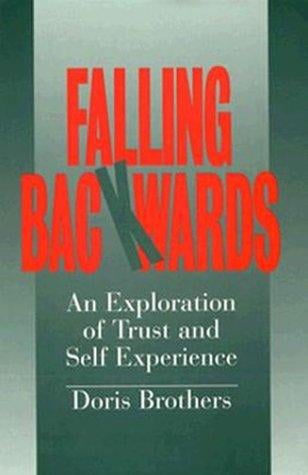 Falling backwards: an exploration of trust and self-experience