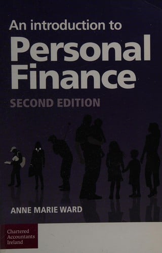 An introduction to personal finance: (a Republic of Ireland/United Kingdom text)