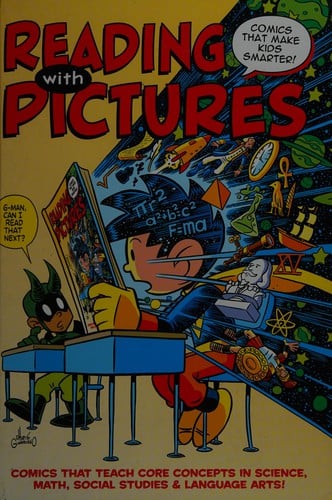 Reading with pictures: comics that make kids smarter!