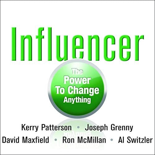 Influencer: The Power to Change Anything