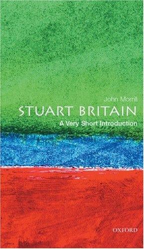 Stuart Britain: a very short introduction