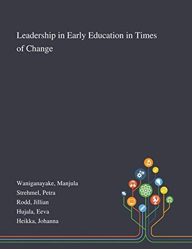 Leadership in Early Education in Times of Change