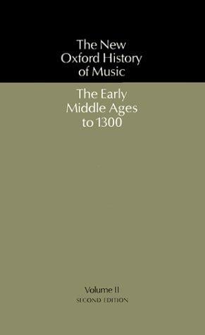New Oxford history of music.
