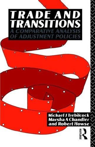 Trade and transitions: a comparative analysis of adjustment policies