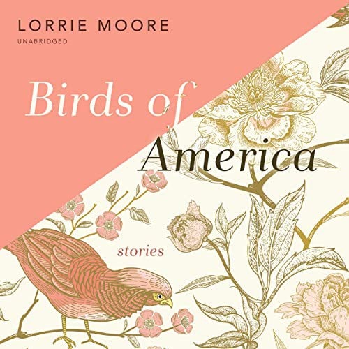 Birds of America: Stories; Library Edition