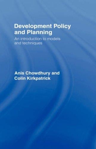 Development Policy and Planning: An Introduction to Models and Techniques
