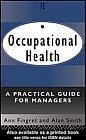 Occupational health: a practical guide for managers