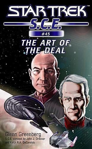 The Art of the Deal: Star Trek: S.C.E. #45