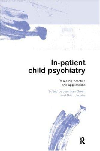 Inpatient Child Psychiatry