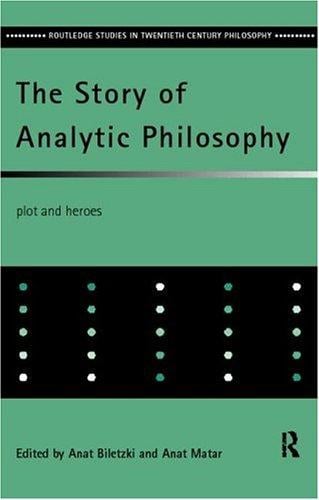 The story of analytic philosophy: plot and heroes