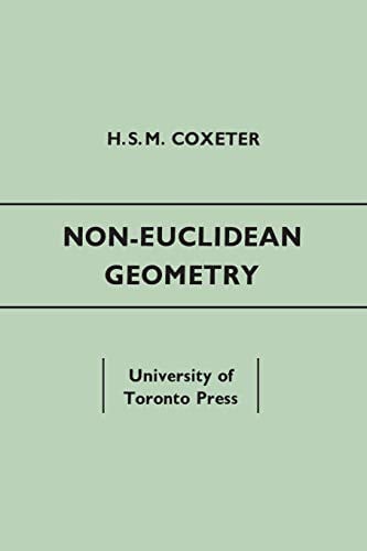 Non-Euclidean Geometry: Fifth Edition