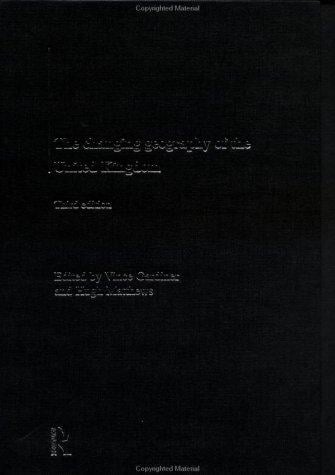 Changing Geography of the UK: Third Edition