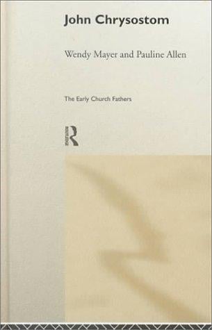 John Chrysostom (Early Church Fathers)