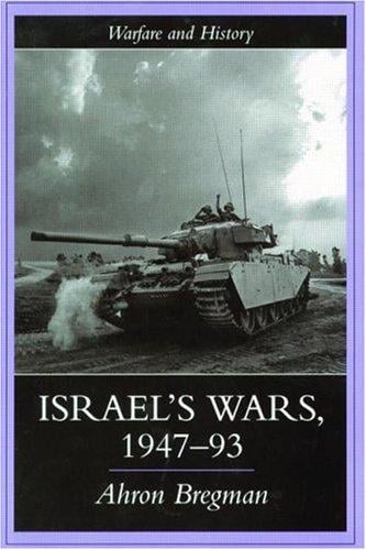 Israel's Wars, 1947-1993