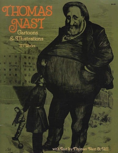 Thomas Nast: Cartoons and Illustrations