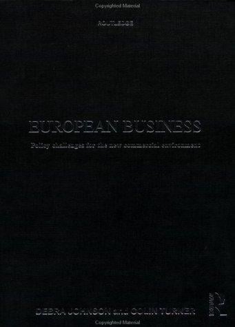 European Business: Policy Challenges for the New Commercial Environment
