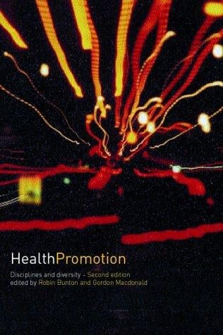 Health Promotion: Disciplines, Diversity and Developments (Dis)