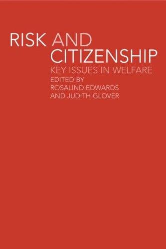 Risk and Citizenship: Key Issues in Welfare